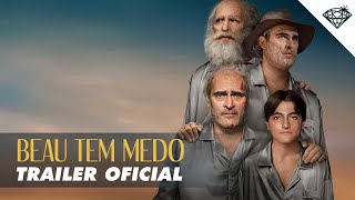 BEAU TEM MEDO  Trailer Oficial [upl. by Biel676]