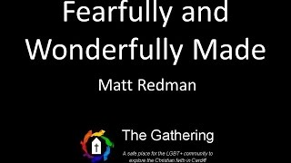 Fearfully and Wonderfully Made  Matt Redman with lyrics [upl. by Navanod]