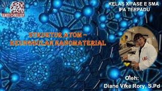 STRUKTUR ATOM KEUNGGULAN NANOMATERIAL [upl. by Neirol974]