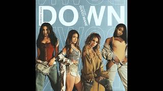 Fifth Harmony  Down feat Gucci Mane Instrumental [upl. by Uliram311]