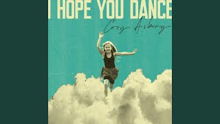 I Hope You Dance [upl. by Conlee]