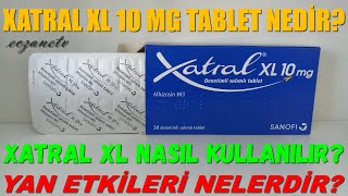 Xatral XL 10 MG Tablet Nedir Xatral XL Yan Etkileri Nelerdir Xatral XL Nasıl Kullanılır [upl. by Nawram392]