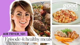 Quick amp Healthy WEEKNIGHT Air Fryer meals  Air Fryer 101 [upl. by Nilerual]