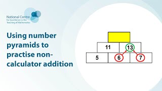 Using number pyramids to practise non calculator addition [upl. by Adniram61]