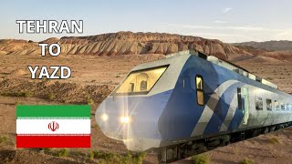 Tehran to Yazd by Train Scenic Travel in Iran [upl. by Anaya]