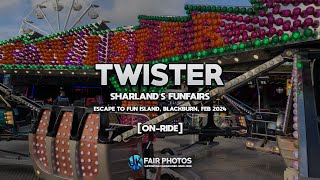 OnRide Twister  Sharland’s Funfairs  Escape to Fun Island Blackburn Feb 2024 [upl. by Oludoet]