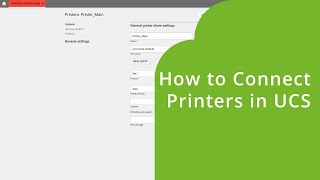 How to Connect Printers in Univention Corporate Server UCS [upl. by Les]