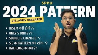 SPPU 2024 Pattern Syllabus Declared Full Breakdown by Aalsi Engineer [upl. by Monsour730]