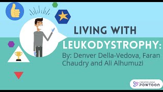 Living with Leukodystrophy [upl. by Demott]