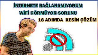 Windows 1110 İnternete Bağlanamıyorum Veya WİFİ Ağını Görmüyor Sorunu  18 Adımda Kesin Çözüm [upl. by Macomber]