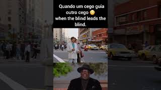 Quando um cego guia outro cego 😳when the blind leads the blind [upl. by Lotz854]