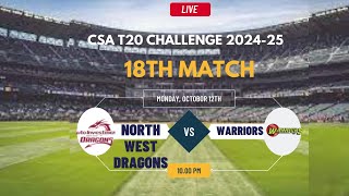 Warriors vs vs North West Dragons  CSA T20 Challenge [upl. by Resaec]