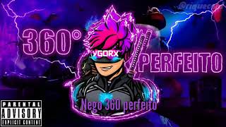 TRAP DO YGORX  360 Perfeito  Rizzo prod JottaR [upl. by Hungarian]