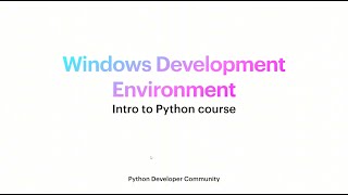 121  Setting up your python environment  WINDOWS [upl. by Ahsineb34]