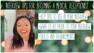 Interview Tips for Becoming a Medical Receptionist [upl. by Eolhc761]