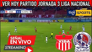 🔴En Vivo Vida Vs Olimpia ✅Ver Vida Vs Olimpia En Vivo  Partido Jornada 3 Vida Vs Olimpia En Vivo [upl. by Frear]