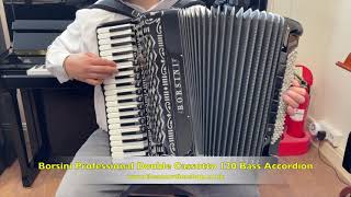 Borsini Professional Double Cassotto 120 Bass Accordion [upl. by Nylleoj411]