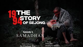 EPISODE 4  1994 The Story Of Sejong [upl. by Pryor]