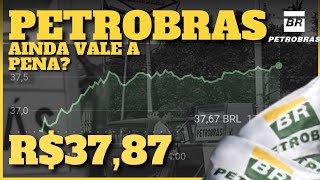 PETROBRAS ESTÁ CARA OU AINDA VALE A PENA ENTRAR  MINHA OPINIÃO [upl. by Aloise]