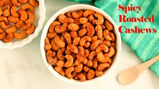 Spicy Roasted Cashews  Masala Kaju  Oven Roasted Spicy Cashews  Spicy Cashews [upl. by Behlke]