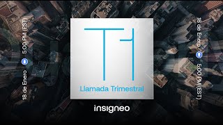 Llamada Trimestral de Insigneo  T1 2024 [upl. by Cristie]