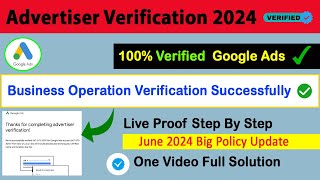 Google Ads Advertiser Verification—Business Operation Verification 2024 ads account paused ❌❌❌✅️ [upl. by Arikal]