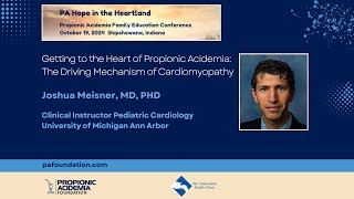 Getting to the Heart of Propionic Acidemia The Driving Mechanism of Cardiomyopathy  Joshua Meisner [upl. by Aleetha]