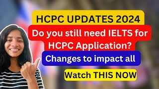 HCPC UPDATE Registration Process 2024 IELTS for HCPC Registration  HCPC Applications International [upl. by Neelyk34]