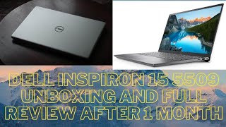 Dell Inspiron 15 5509 laptop after 1 month advantage and disadvantage and first looking [upl. by Nasia]