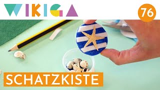 SCHATZKISTE BASTELN  WIKIGA  Wie im Kindergarten [upl. by Aohsoj]