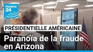 Présidentielle américaine  paranoïa de la fraude en Arizona • FRANCE 24 [upl. by Claudina]