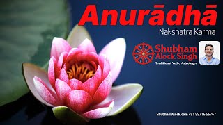 Anuradha Nakshatra Secrets in Vedic Astrology [upl. by Paul]