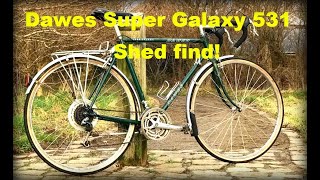 SOLD Dawes Super Galaxy 531 touring bike Shed find in ‘as found’ condition 56cm For sale [upl. by Aniram339]