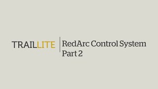 RedArc Redvision control system in a TrailLite 300 motorhome  Part 2 [upl. by Dagney]