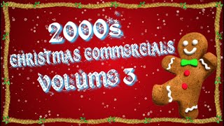 2000s Christmas Commercials Compilation  Volume 3 [upl. by Ciryl549]