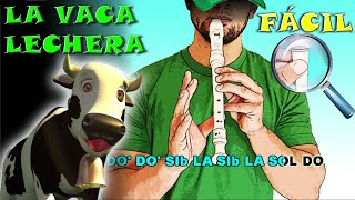 La Vaca Lechera  La Granja de Zenón  Flauta Fácil  Tutorial  Cover  Karaoke [upl. by Noellyn]