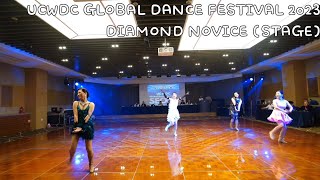 UCWDC GLOBAL DANCE FESTIVAL 2023 DIAMOND NOVICE STAGE [upl. by Amluz]