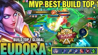 MVP Eudora Best Build Top 1 Global  Build Top 1 Global  MLBB [upl. by Maighdlin324]