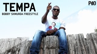 P110  Tempa  Bobby Shmurda Freestyle [upl. by Lois]