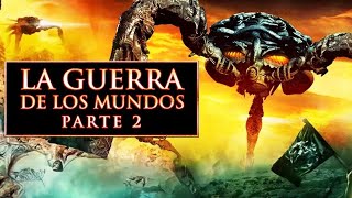 LA GUERRA DE LOS MUNDOS PARTE 2  CIENCIA FICCIÓN  PELICULAS COMPLETAS EN ESPANOL LATINO [upl. by Medrek303]