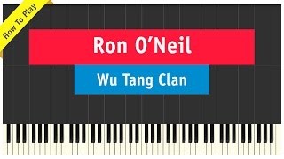 Wu Tang Clan  Ron ONeal  How To Play Piano Tutorial  Instrumental 🎹 [upl. by Princess161]