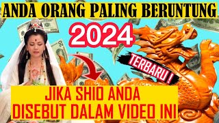 8 Shio Ini Diramalkan Akan Sukses Dan Kaya 2024  Ramalah Shio Akurat Terpercaya [upl. by Nylaf]