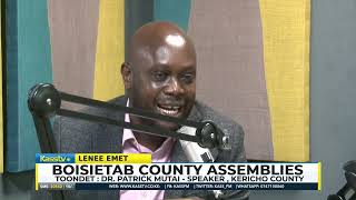 KASS LENEE EMET BOISIETAB COUNTY ASSEMBLIES DR PATRICK MUTAI  SPEAKER KERICHO COUNTY  PART 3 [upl. by Stutzman547]