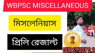 WBPSC Miscellaneous Result 2024  Cut Off Marks Merit List  Our study 02 [upl. by Marty]