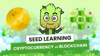 Crypto vs Blockchain What are the differences  SEED Learning 2 [upl. by Ayar]