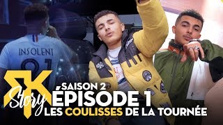 RK Story Saison 2 1  Les coulisses de la tournée [upl. by Wehttan786]