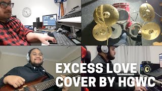 EXCESS LOVE Covered by HGWC [upl. by Airtal]