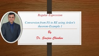 Lecture 69Conversion from FA to RE using Ardens theorem [upl. by Gerkman]