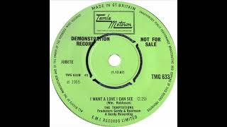 The Temptations  I Want A Love I Can See  UK Tamla Motown Records Demo released 011267 [upl. by Lemaceon]