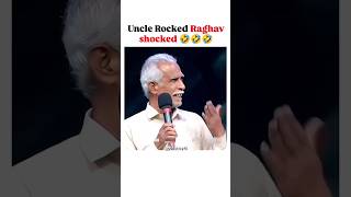 Uncle Rocked Raghav Shocked 😅 shorts raghavjuyal [upl. by Euginomod]